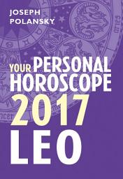 Icon image Leo 2017: Your Personal Horoscope