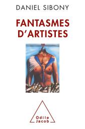 Icon image Fantasmes d’artistes