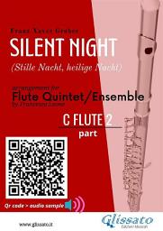 Icon image Flute 2 part of "Silent Night" for Flute Quintet/Ensemble: Stille Nacht, heilige Nacht