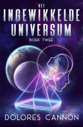 Icon image Het Ingewikkelde Universum, Boek Twee