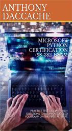 Icon image MICROSOFT PYTHON CERTIFICATION (98-381) EXAM