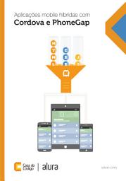 Icon image Aplicações mobile híbridas com Cordova e PhoneGap