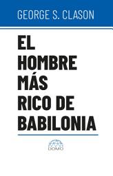 Icon image El hombre más rico de Babilonia