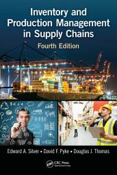 Icon image Inventory and Production Management in Supply Chains: Edition 4