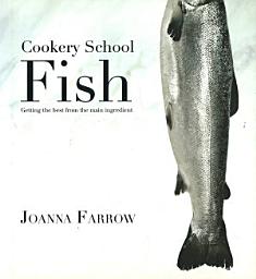 Icon image Cookery School: Fish