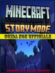 Icon image Minecraft Story Mode: Guida non ufficiale