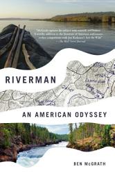 Icon image Riverman: An American Odyssey