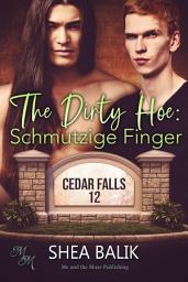 Icon image The Dirty Hoe: Schmutzige Finger