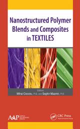 Icon image Nanostructured Polymer Blends and Composites in Textiles