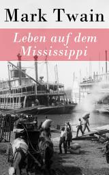 Icon image Leben auf dem Mississippi