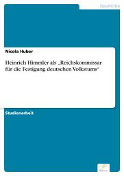 Icon image Heinrich Himmler als „Reichskommissar für die Festigung deutschen Volkstums“