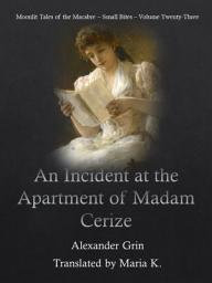 Icon image An incident at the apartment of Madam Cerize