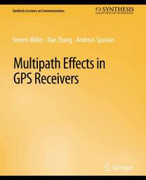 Icon image Multipath Effects in GPS Receivers