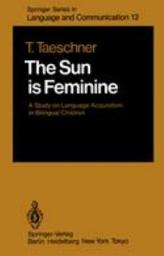 Icon image The Sun is Feminine: A Study on Language Acquisition in Bilingual Children