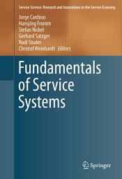 Icon image Fundamentals of Service Systems