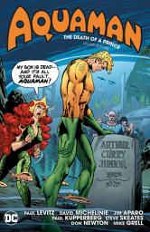 Icon image Aquaman: The Death of a Prince Deluxe Edition: Volume 2