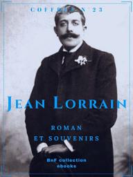 Icon image Coffret Jean Lorrain: Roman et souvenirs