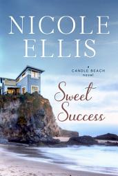 Icon image Sweet Success: A Candle Beach novel #2