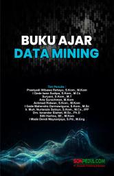 Icon image Buku Ajar Data Mining