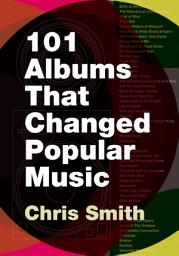 Icon image 101 Albums that Changed Popular Music