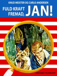 Icon image Fuld kraft fremad, Jan!: Bind 53