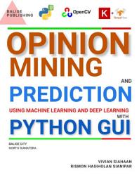 Icon image OPINION MINING AND PREDICTION USING MACHINE LEARNING AND DEEP LEARNING WITH PYTHON GUI