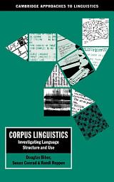 Icon image Corpus Linguistics: Investigating Language Structure and Use