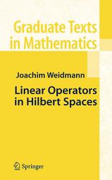 Icon image Linear Operators in Hilbert Spaces