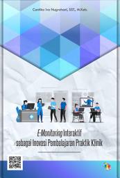 Icon image E-Monitoring Interaktif sebagai Inovasi Pembelajaran Praktik Klinik