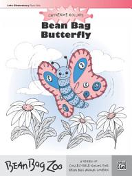 Icon image Bean Bag Butterfly: For Late Elementary Piano Solo