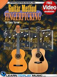 Icon image Fingerstyle Guitar Lessons for Beginners: Teach Yourself How to Play Guitar (Free Video Available), Edition 2