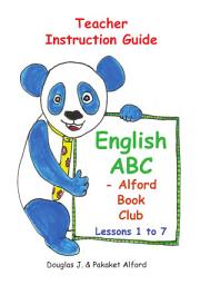 Icon image English ABC - Teacher Instruction Guide: with Alford Book Club