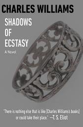 Icon image Shadows of Ecstasy: A Novel