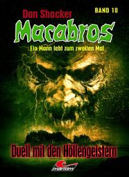 Icon image Dan Shocker's Macabros 10: Duell mit den Höllengeistern