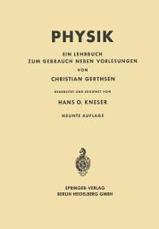 Icon image Physik: Ein Lehrbuch zum Gebrauch Neben Vorlesungen, Ausgabe 9