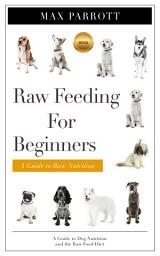 Icon image Raw Feeding For Beginners