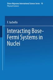 Icon image Interacting Bose-Fermi Systems in Nuclei