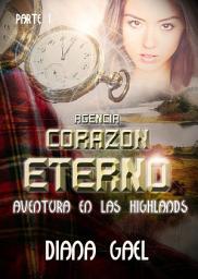 Icon image Aventura en las Highlands: Agencia Corazón Eterno 1