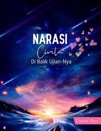 Icon image Narasi Cinta di Balik Ujian-Nya