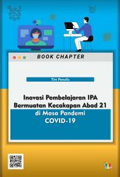 Icon image Inovasi Pembelajaran IPA Bermuatan Kecakapan Abad 21 di Masa Pandemi Covid-19