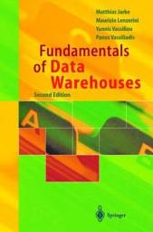 Icon image Fundamentals of Data Warehouses: Edition 2