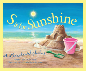 Icon image S is for Sunshine: A Florida Alphabet