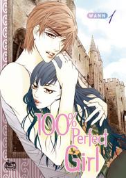 Icon image 100% Perfect Girl Vol: 100% Perfect Girl Vol. 1