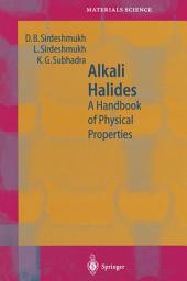 Icon image Alkali Halides: A Handbook of Physical Properties