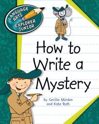 Icon image How to Write a Mystery