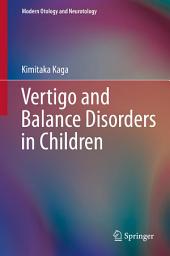 Icon image Vertigo and Balance Disorders in Children