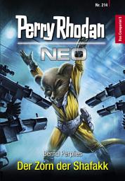 Icon image Perry Rhodan Neo 214: Der Zorn der Shafakk