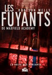 Icon image Les Fuyants de Maxwell Academy