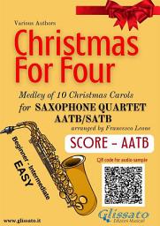 Icon image Saxophone Quartet Score "Christmas for four": Medley