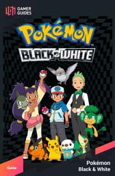 Icon image Pokémon Black & White - Strategy Guide